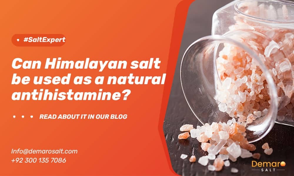 Can Himalayan salt be used as a Natural Antihistamine?
