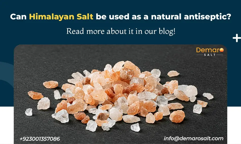 Can Himalayan salt be used as a natural antiseptic?