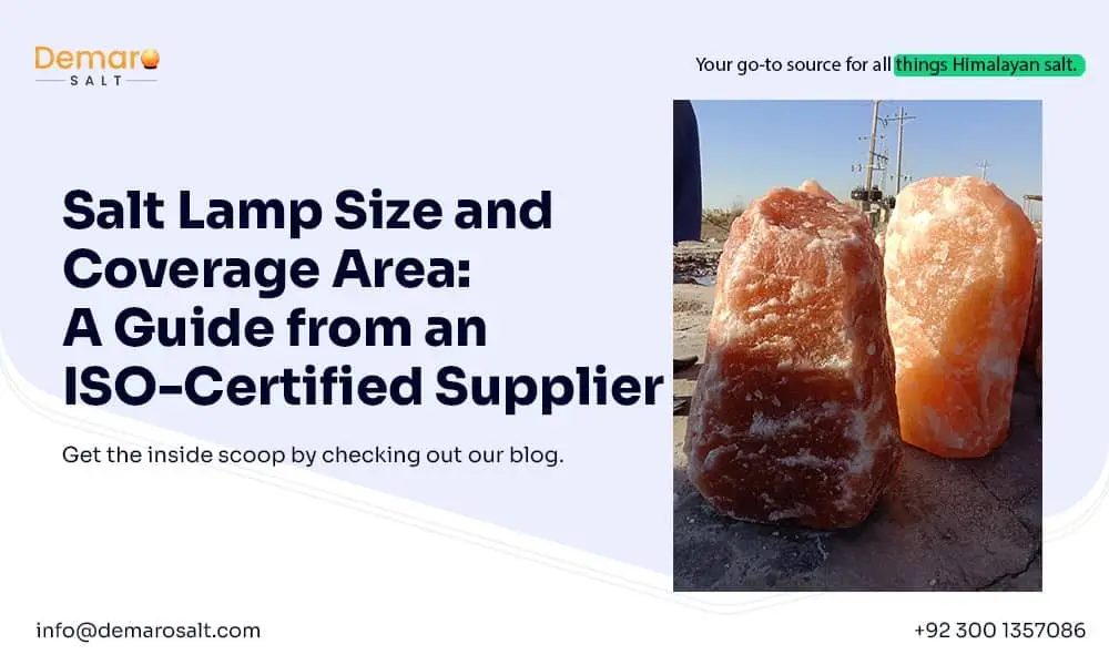 Salt Lamp Size and Coverage Area: A Comprehensive Guide