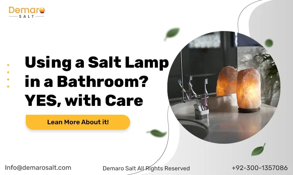Can you use a salt lamp in a bathroom?